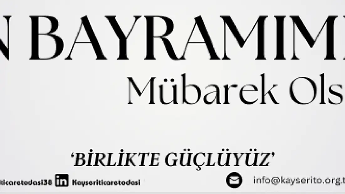 Kayseri ticaret odası kurban bayramı mesajı