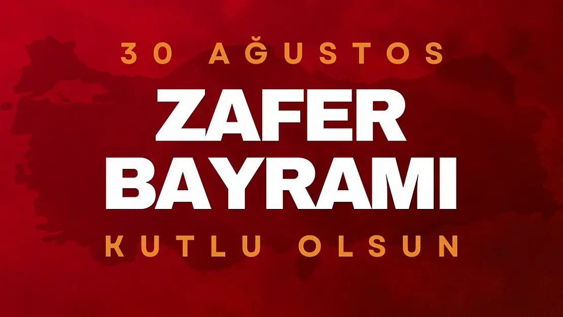 30 Ağustos Zafer Bayramınız kutlu olsun