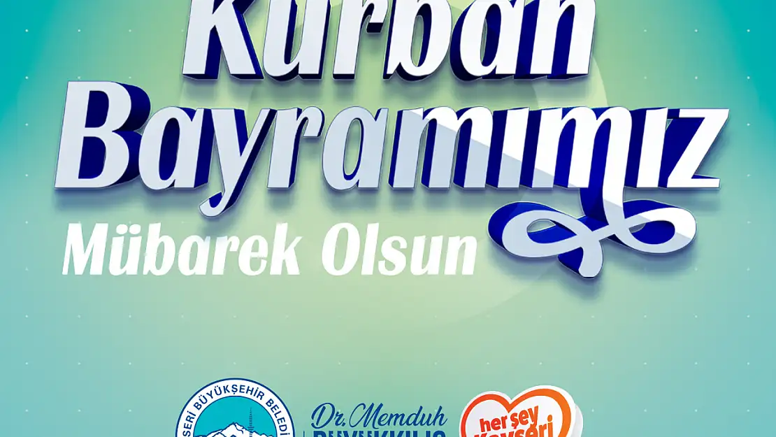 Başkan Büyükkılıç'tan Kurban Bayramı mesajı