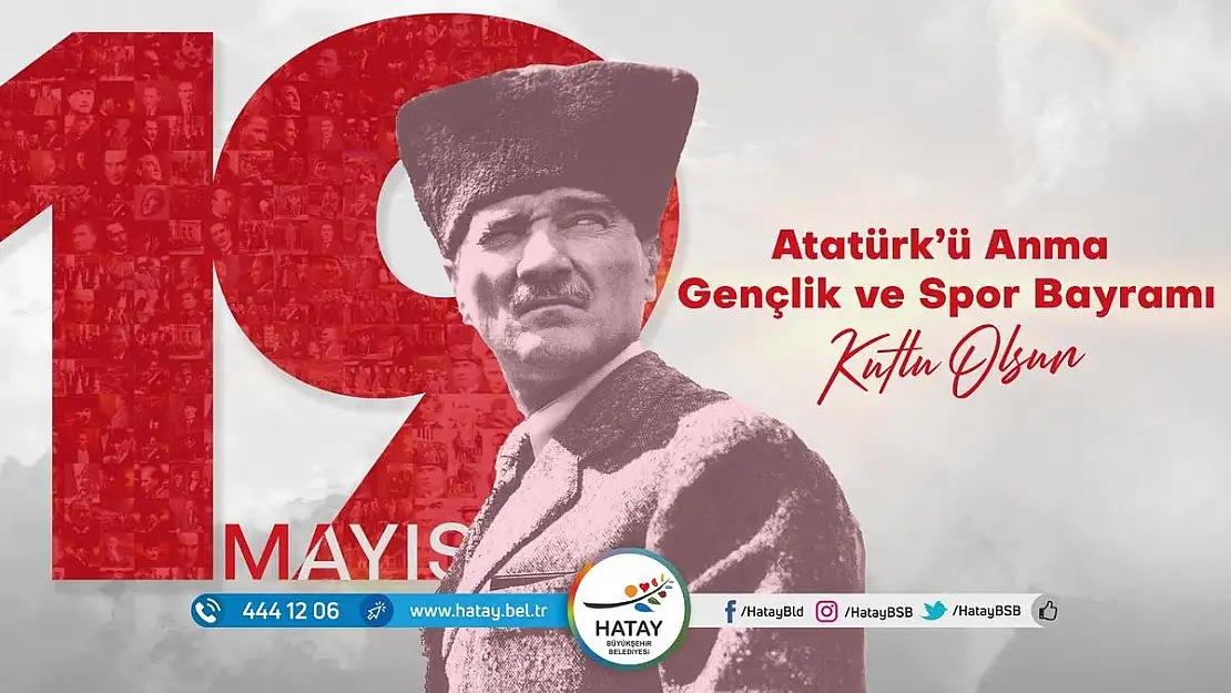 BAŞKAN SAVAŞ'IN 19 MAYIS ATATÜRK'Ü ANMA, GENÇLİK VE SPOR BAYRAMI MESAJI