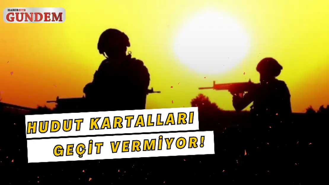 Hudut Kartalları geçit vermiyor!