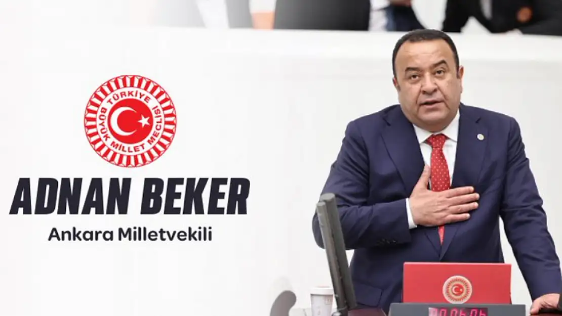 İYİ Parti Ankara Milletvekili Adnan Beker partisinden istifa etti