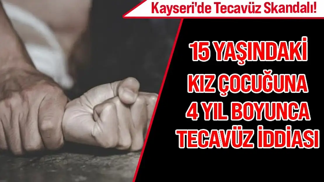 Kayseri'de Tecavüz Skandalı