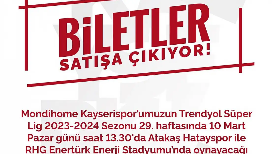 Kayserispor - Hatayspor maç biletleri yarın satışa çıkıyor