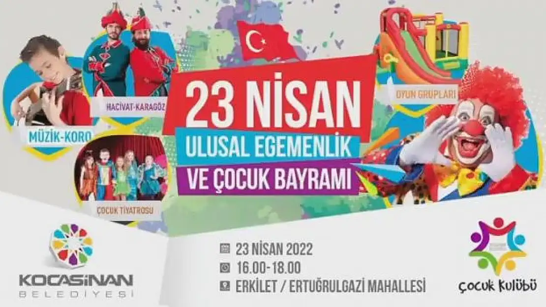 KOCASİNAN'DA DOLU DOLU 23 NİSAN