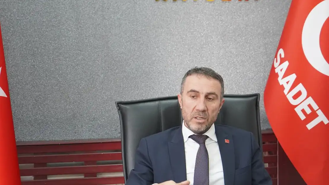 Saadet Partisi Kayseri İl Başkanı Erdal Altun gündemi değerlendirdi