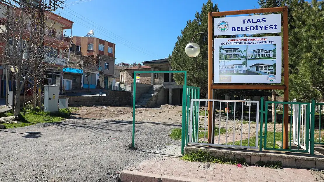 TALAS'IN  ÇOK YÖNLÜ SOSYAL TESİS ATAĞI DEVAM EDİYOR