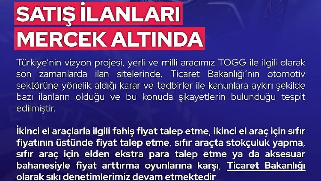 Togg satış ilanları 'Ticaret' merceğinde!