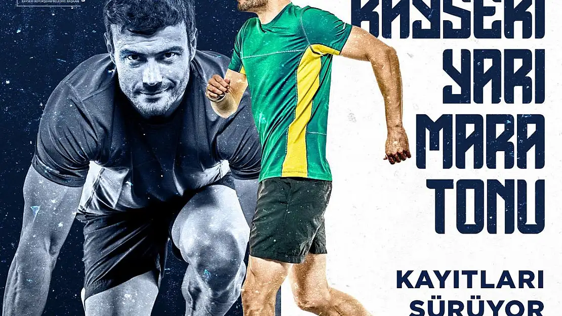 ULUSLARARASI KAYSERİ YARI MARATONU KAYITLARI SÜRÜYOR