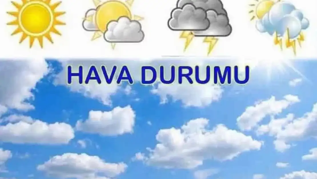 Yurtta bugün hava nasıl olacak?