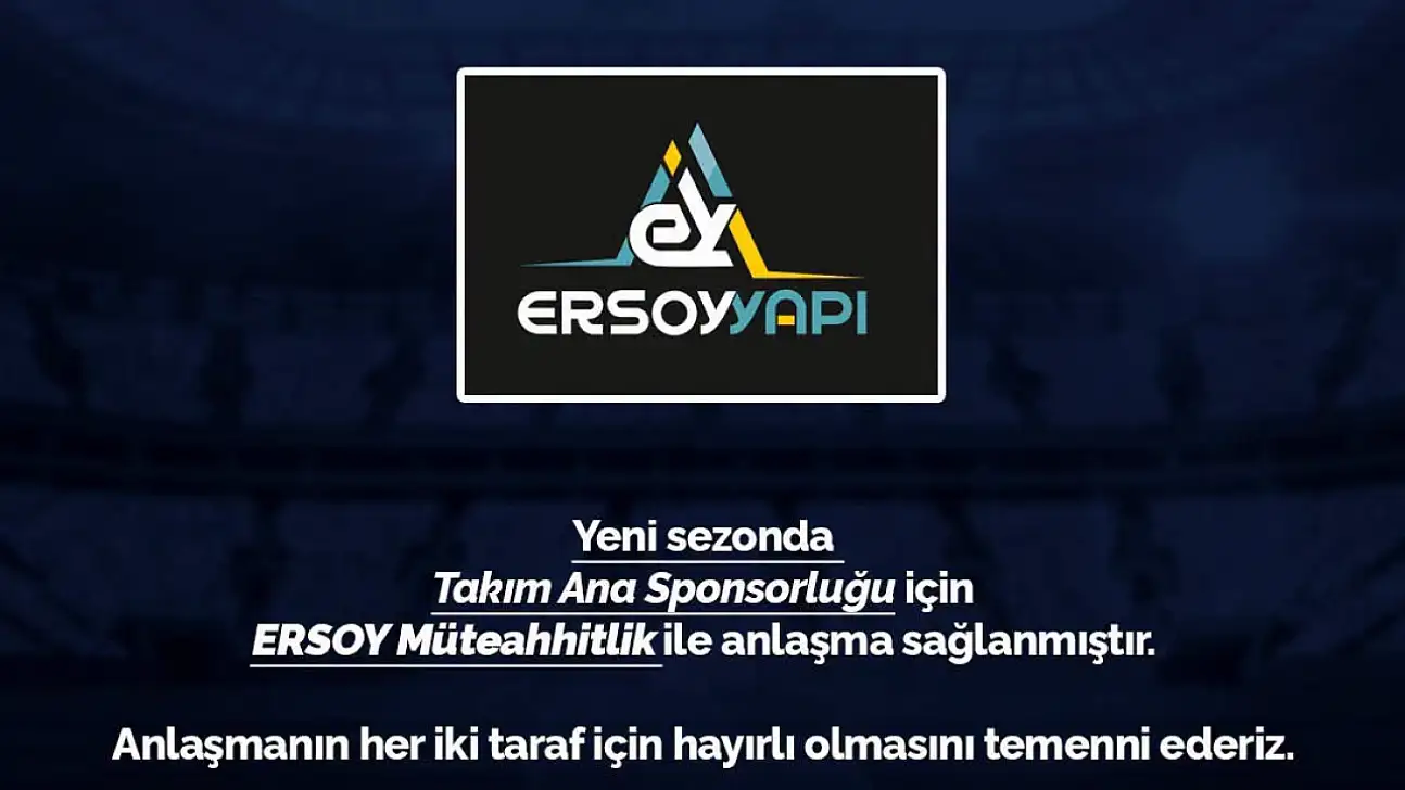 Erciyes 38 FK'nin Ana Sponsoru Ersoy Yapı Oldu