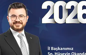 Başkan Okandan'dan 2026 İçin Birlik ve Kardeşlik Vurgusu