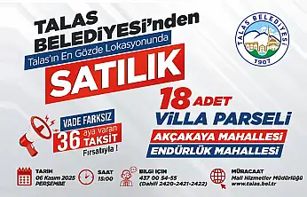 Talas'ta villa parselleri satışa çıkıyor