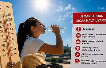 Uzmanlardan Yaz Sıcağı Uyarısı: Sıvı Tüketimini İhmal Etmeyin