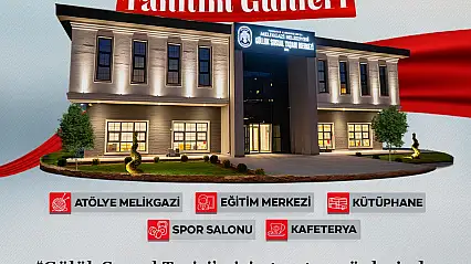 Melikgazi'de Gülük Sosyal Yaşam Merkezi Tanıtım Günleri Başlıyor