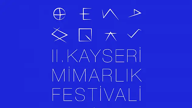 2. KAYSERİ MİMARLIK FESTİVALİ 5-7 EKİMDE