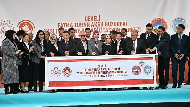 Develi'de Fatma Turan Aksu Huzurevi'nin temeli atıldı