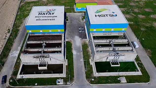 'HATAY'A 9 YENİ ATIKSU ARITMA TESİSİ KAZANDIRDIK'