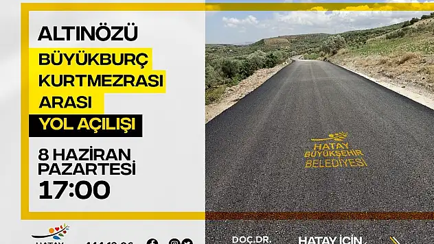 Hatay da yol açılışı