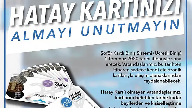 HATAY KARTINIZI ALMAYI UNUTMAYIN