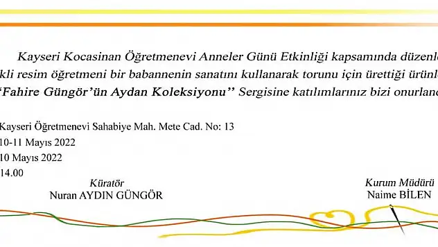 KAYSERİ DE SERGİ AÇILACAK