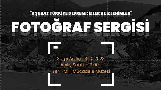 Kayseri Mimarlar Odası'ndan '6 Şubat Türkiye Depremi: İzler ve İzlenimler' sergisi