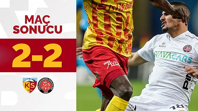 Kayserispor 2-2 Karagümrük