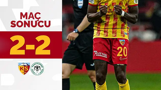 Kayserispor 2-2 Konyaspor