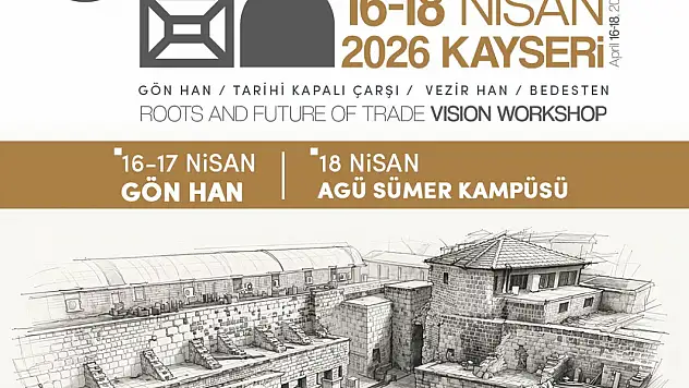 Melikgazi'de Kapalı Çarşı ve Hanlar için vizyon çalıştayı