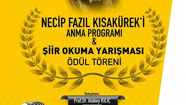 'NECİP FAZIL KISAKÜREK ŞİİR OKUMA YARIŞMASI'