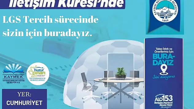 ÖĞRENCİ DOSTU BÜYÜKŞEHİR'DEN ÜCRETSİZ LGS TERCİH DESTEĞİ