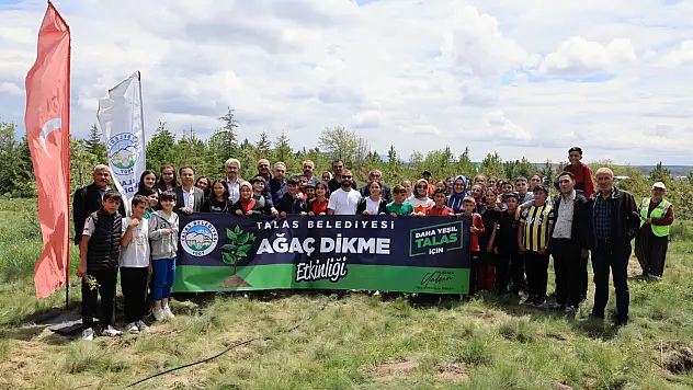 Talas'ta geleceğe nefes: 300 fidan toprakla buluştu