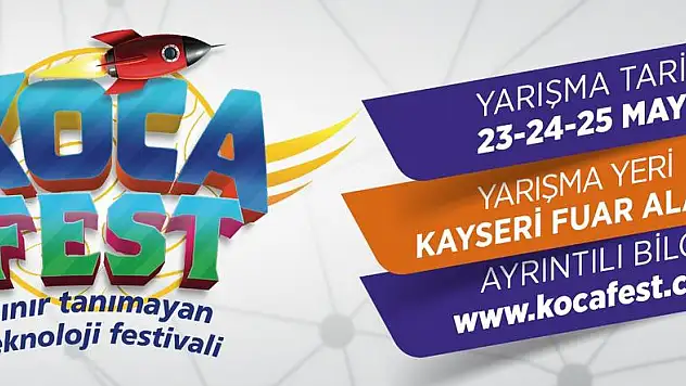 TEKNOLOJİNİN KALBİ KOCASİNAN'DA ATACAK!