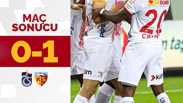 Trabzonspor 0-1 Kayserispor