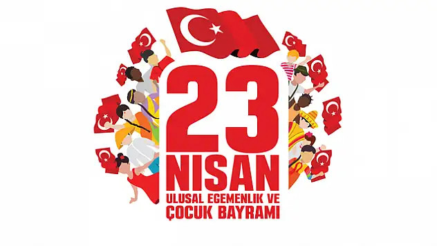 Türkiye 23 Nisan'ı coşkuyla kutluyor