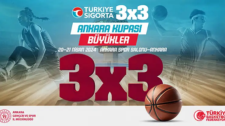 3x3 Heyecanı İstanbul'un Ardından Ankara'ya Taşınıyor