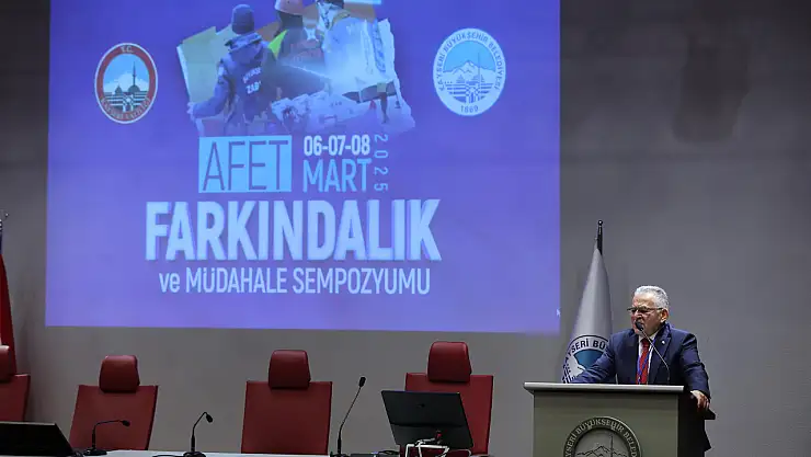 Başkan Büyükkılıç, afet sempozyumu'na katıldı