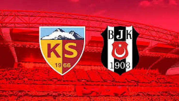 Beşiktaş, Kayserispor'u 4-0 yendi