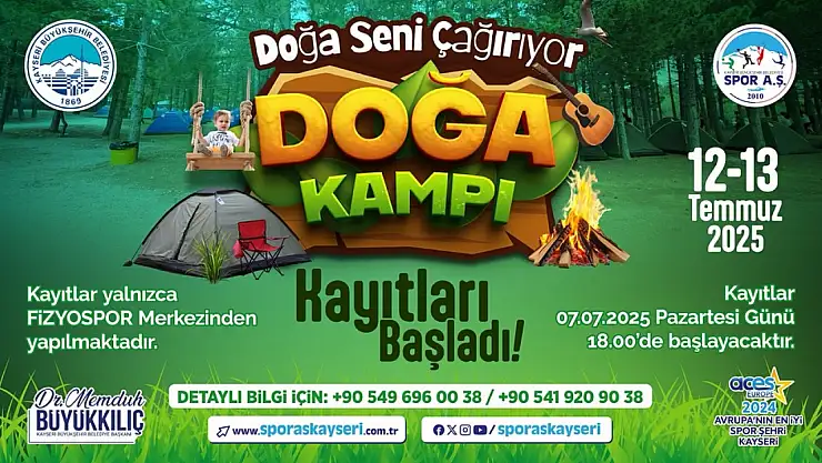 'Doğa seni çağırıyor' kampı başlıyor