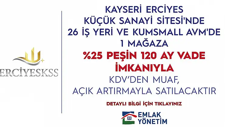 KAYSERİ'DE AÇIK ARTIRMA İLE SATILIK İŞYERİ