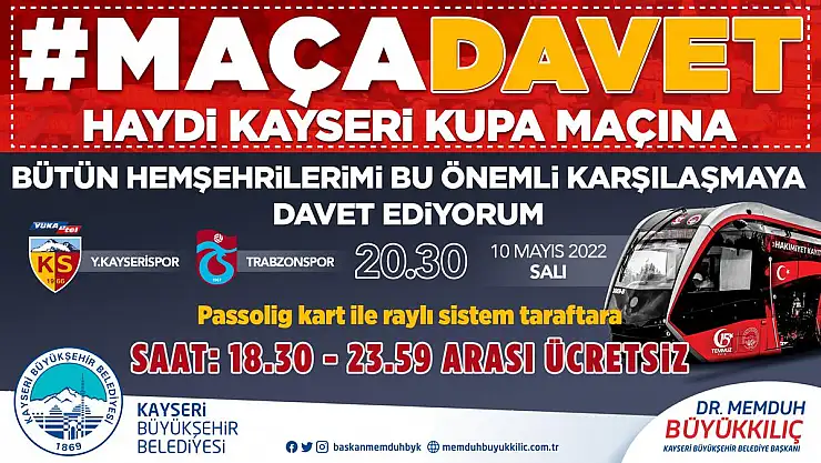 KAYSERİSPOR TARAFTARINA 'ÜCRETSİZ ULAŞIM'  JESTİ