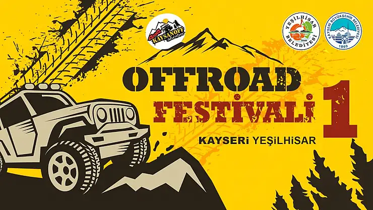 OFF-ROAD FESTİVALİ 2 GÜN SÜRECEK