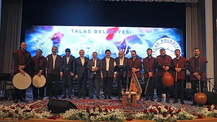 Talas'ta Muhteşem Mevlid-İ Nebi Konseri