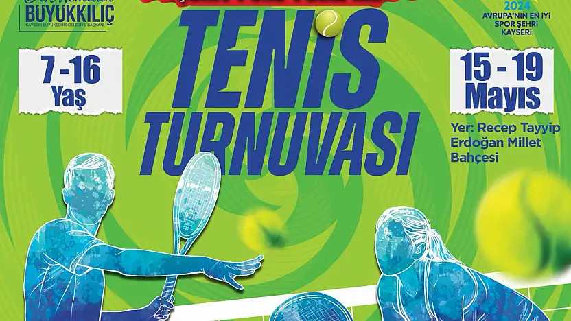 Kayseri'de 19 Mayıs tenis turnuvası başlıyor