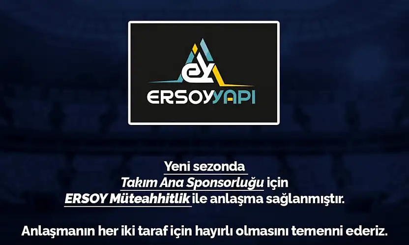 Erciyes 38 FK'nin Ana Sponsoru Ersoy Yapı Oldu